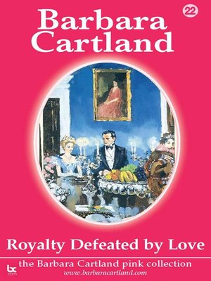 cover image of Royalty Defeated by Love
